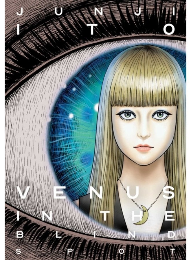 Venus in the Blind Spot - Hardback