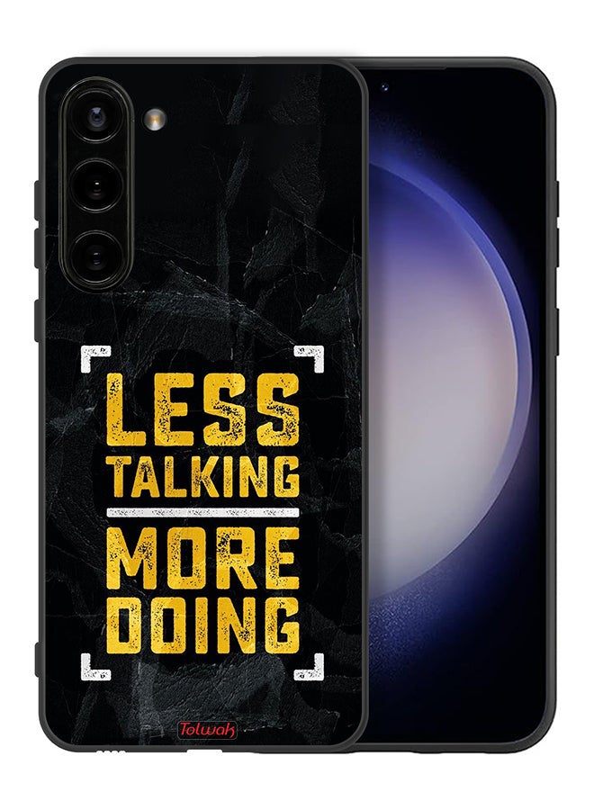 Tolwak Samsung Galaxy S23 5G Protective Case Cover Less Talking More Doing - Image 2