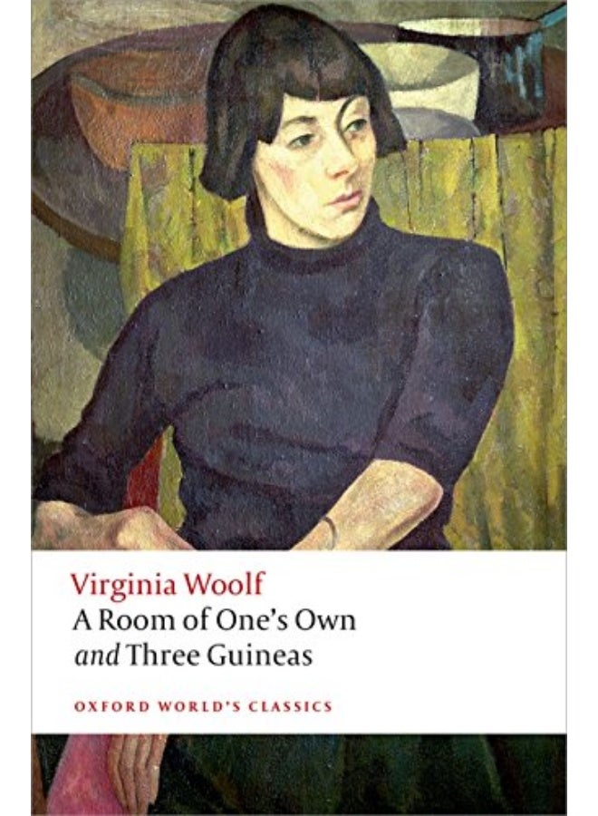 A Room of One's Own and Three Guineas