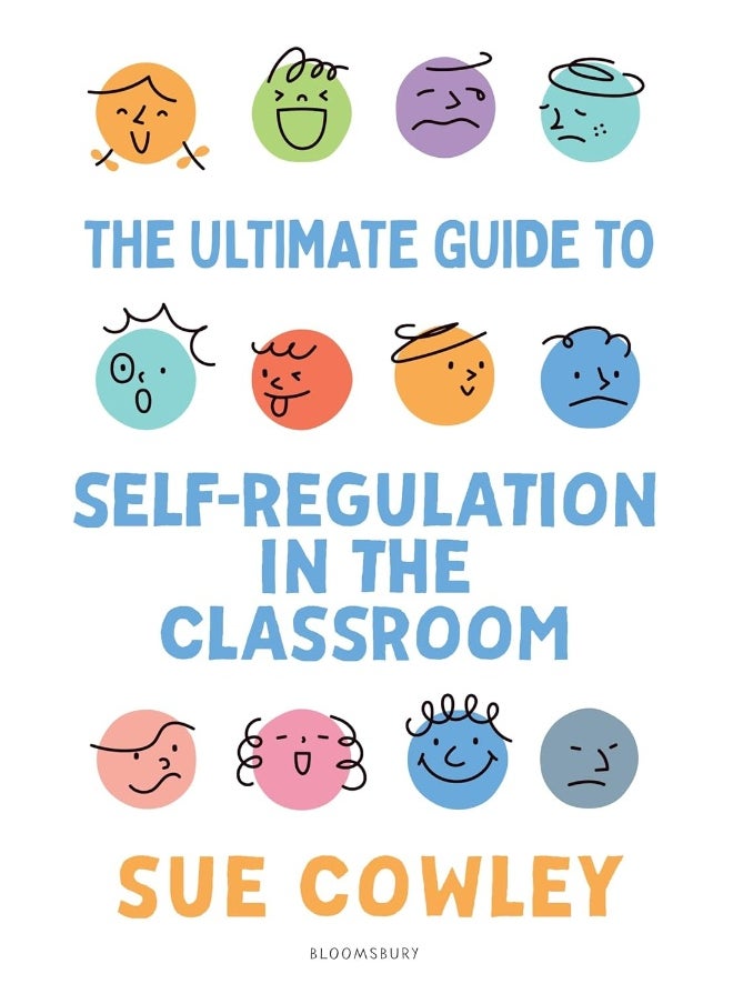 The Ultimate Guide to Self-Regulation in the Classroom: Developing behaviours for learning  - Image 1