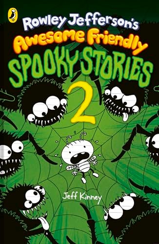 Rowley Jefferson's Awesome Friendly Spooky Stories 2