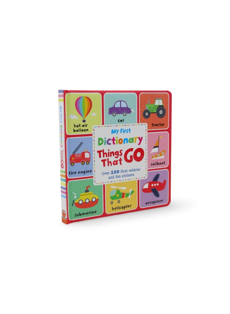 My First Dictionary: Things That Go Board Book - Image 1