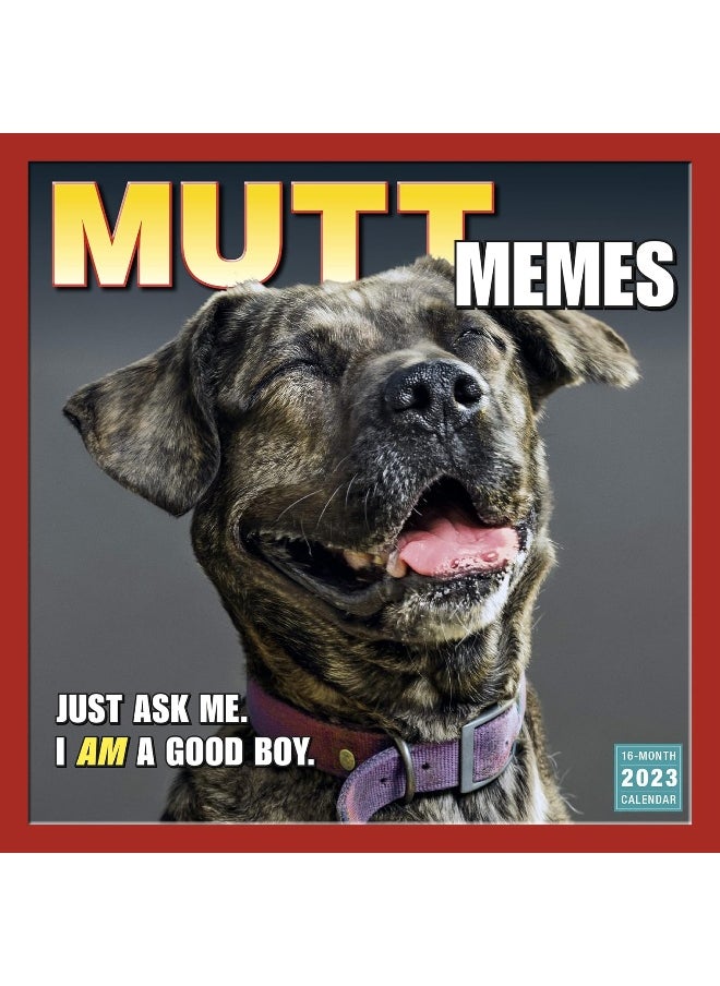 null - Mutt Memes 2023 Wall Calendar,16-Month Humor & Comic Calendar, 12" x 12" - Image 1