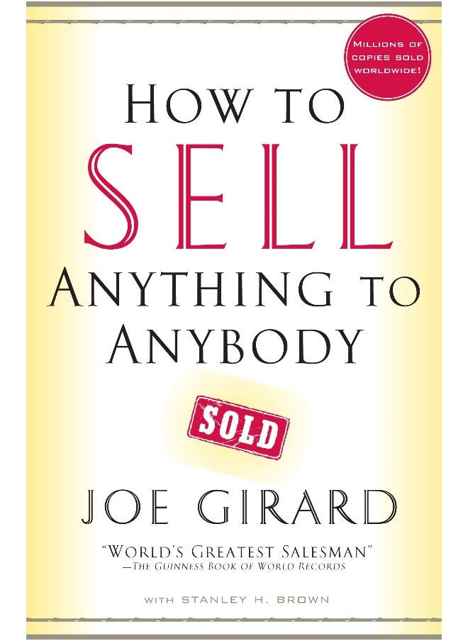 How to Sell Anything to Anybody 