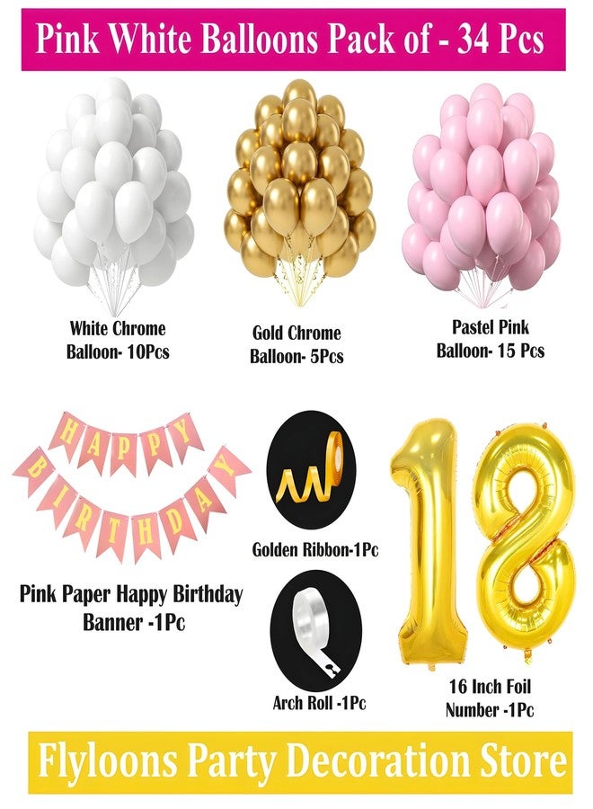Flyloons 18th Birthday Decoration Items Pink and White Theme Combination for Girls Princes | 30 Pcs Pink White Gold Balloons | Pink Happy Birthday Paper Banner | Arch Tape - Image 2
