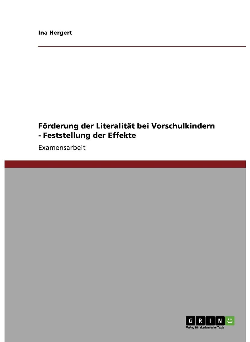 Förderung der Literalität bei Vorschulkindern - Feststellung der Effekte 