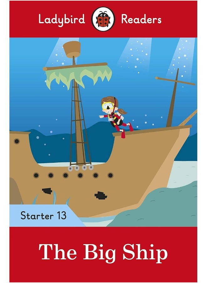 Ladybird Readers Level 13 - The Big Ship (ELT Graded Reader)  - Image 1