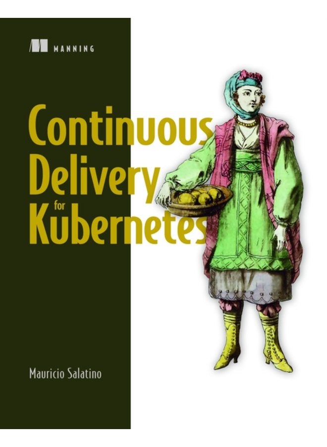 Continuous Delivery for Kubernetes - Paperback