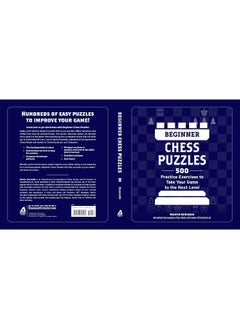 Beginner Chess Puzzles: 500 Practice Exercises to Take Your Game to the Ne  - Image 4