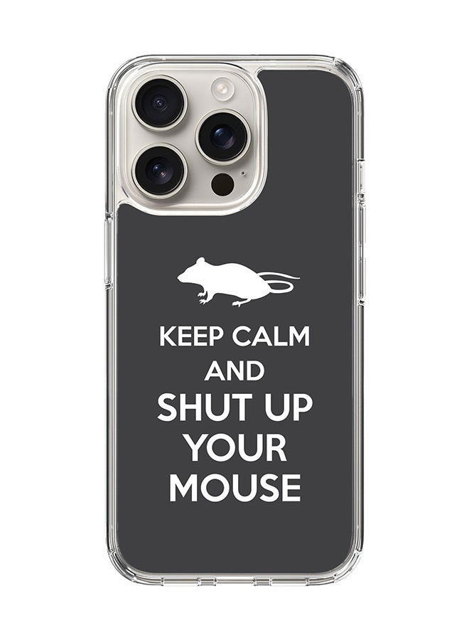 Stylizedd For iPhone 16 Pro Case [Compatible with MagSafe] Slim Magnetic cover Clear Phone Case - Shut Up Your Mouse - Image 1