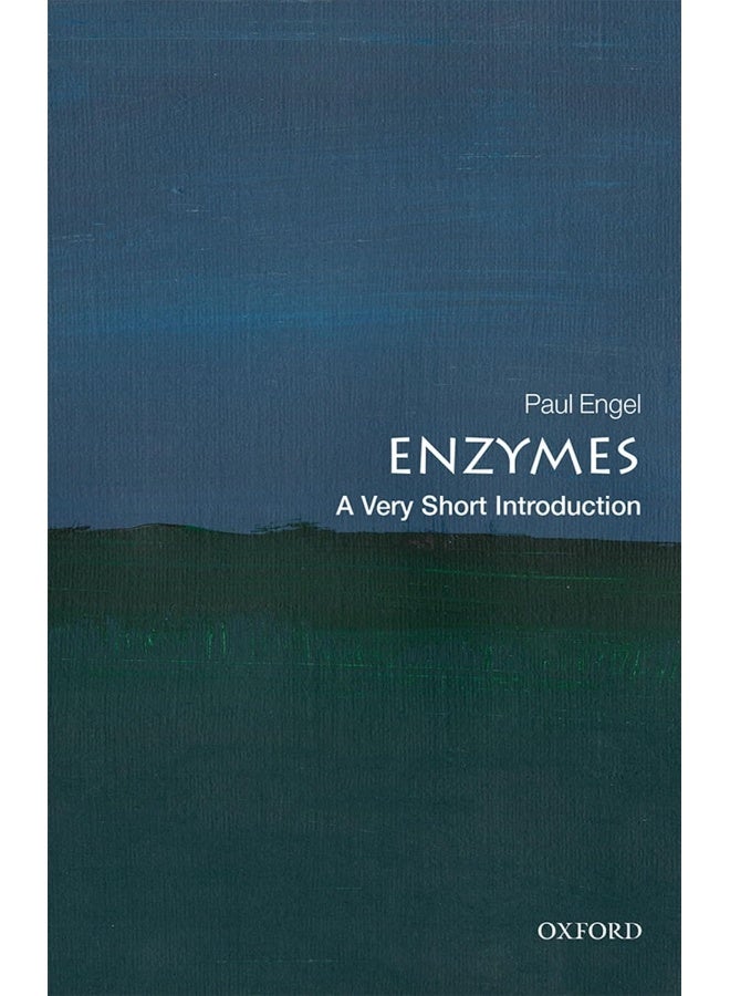 Enzymes: A Very Short Introduction 