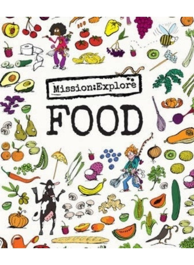 Mission Explore Food 4 - Hardback