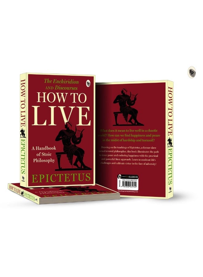 How to Live - A Handbook of Stoic Philosophy: Discourses and The Enchiridion by Epictetus - Image 5