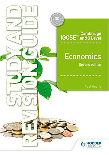 Cambridge Igcse And O Level Economics Study And Revision Guide 2Nd Edition 