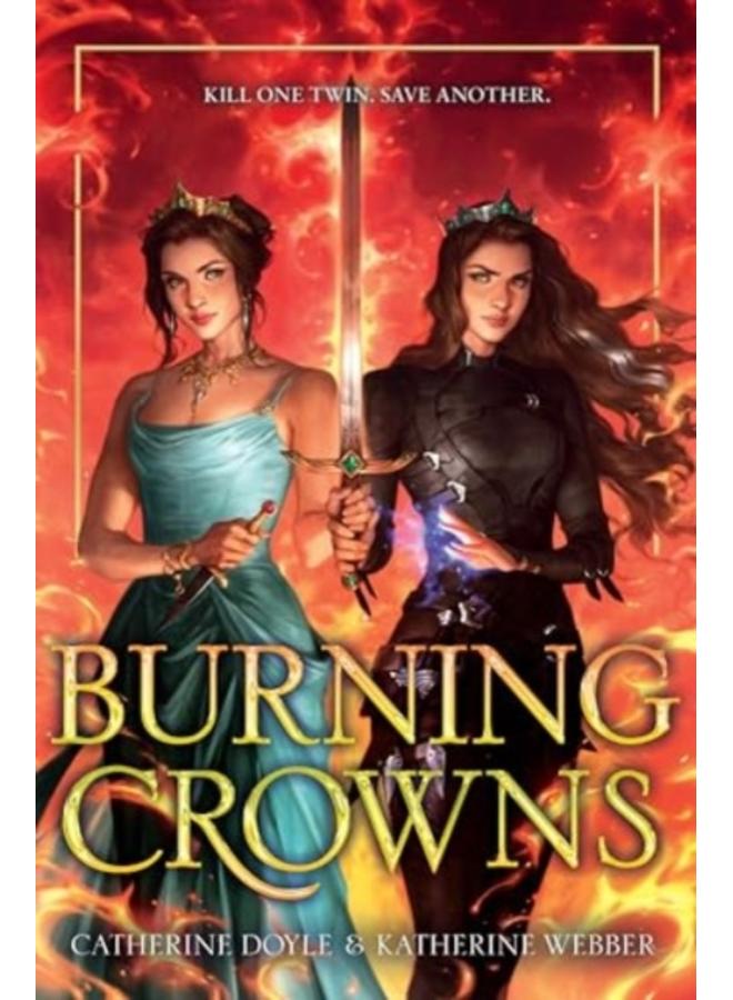 Burning Crowns
