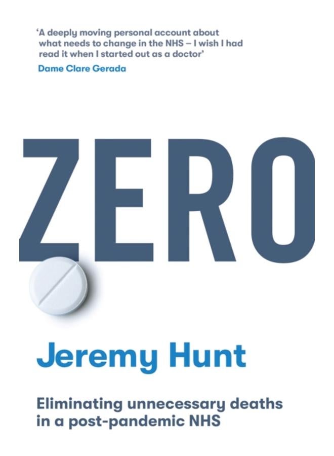 Zero : Eliminating unnecessary deaths in a post-pandemic NHS