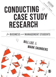 Conducting Case Study Research for Business and Ma  - Image 1