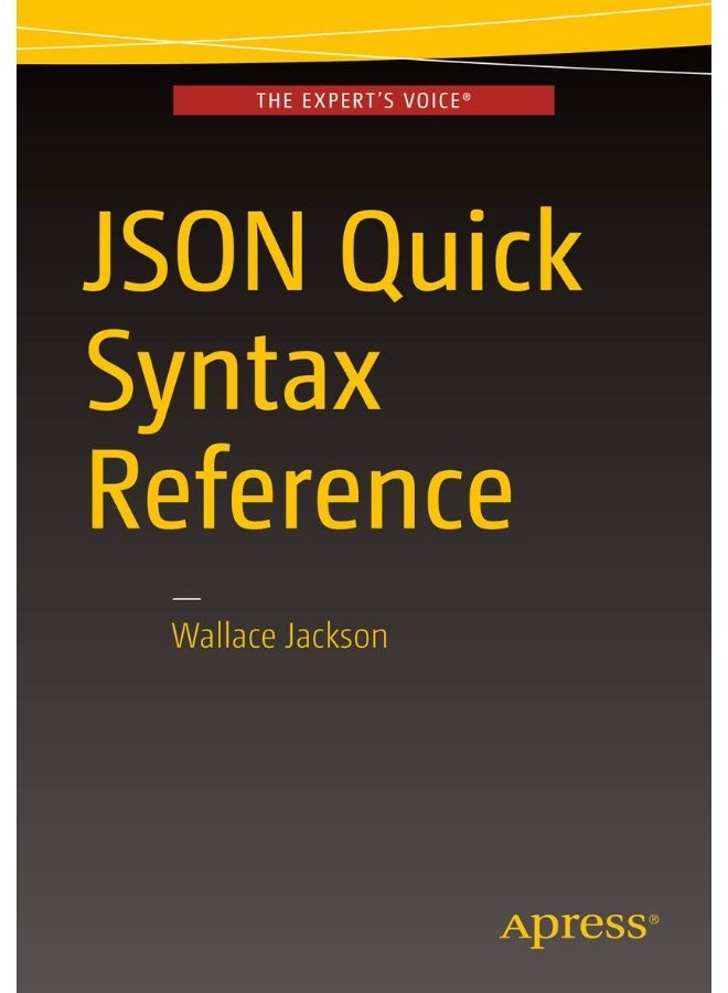 JSON Quick Syntax Reference