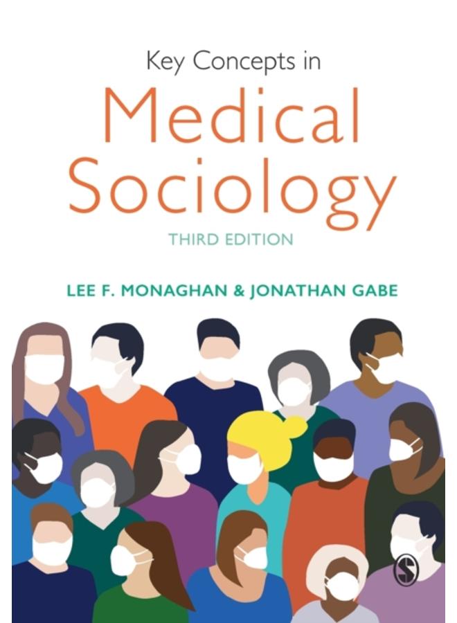 Key Concepts in Medical Sociology