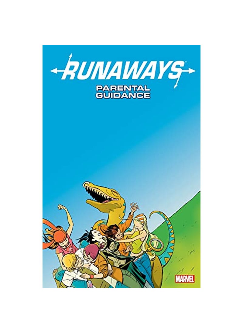 Marvel Comics - Runaways Vol 6 Parental Guidance - Image 1
