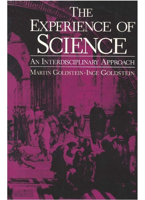 The Experience of Science: An Interdisciplinary Approach