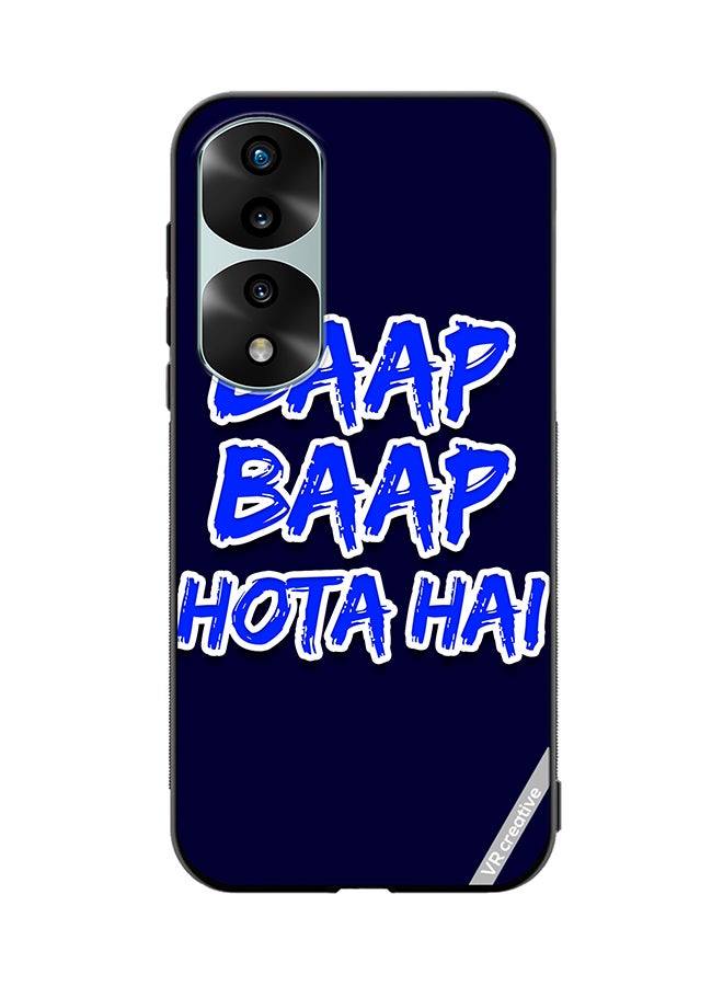 VR CREATIVE Protective Case Cover For Honor 70 Pro Baap Baap Hota Hai Hindi Meme Quote Design Multicolour - Image 1