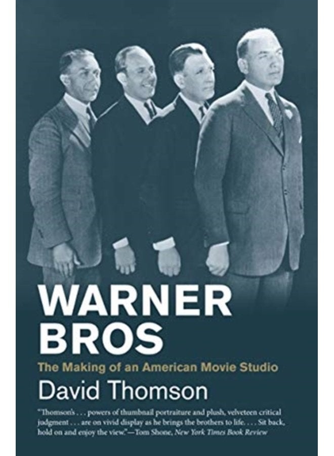 Warner Bros The Making of an American Movie Studio - Paperback