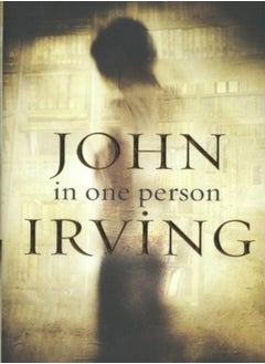 In One Person by John Irving Hardcover 