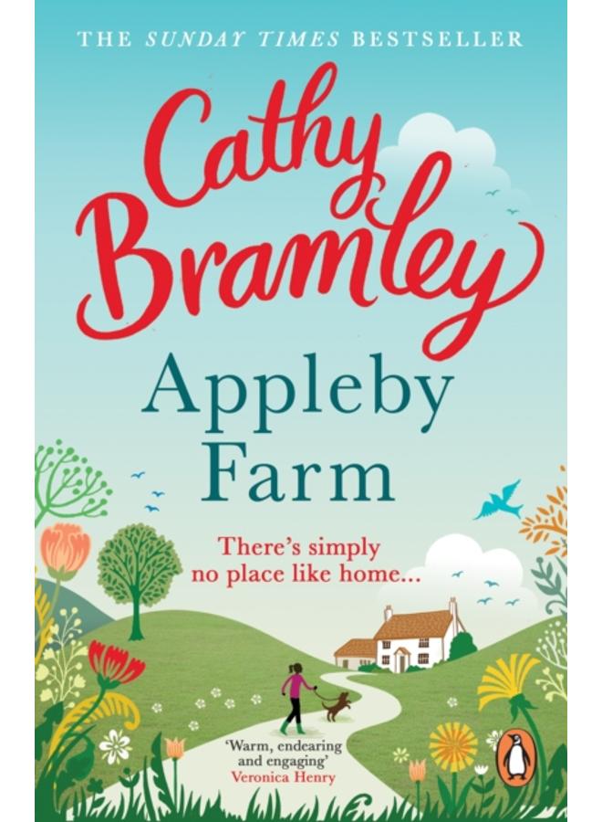 Appleby Farm : The funny, feel-good and uplifting romance from the Sunday Times bestselling author