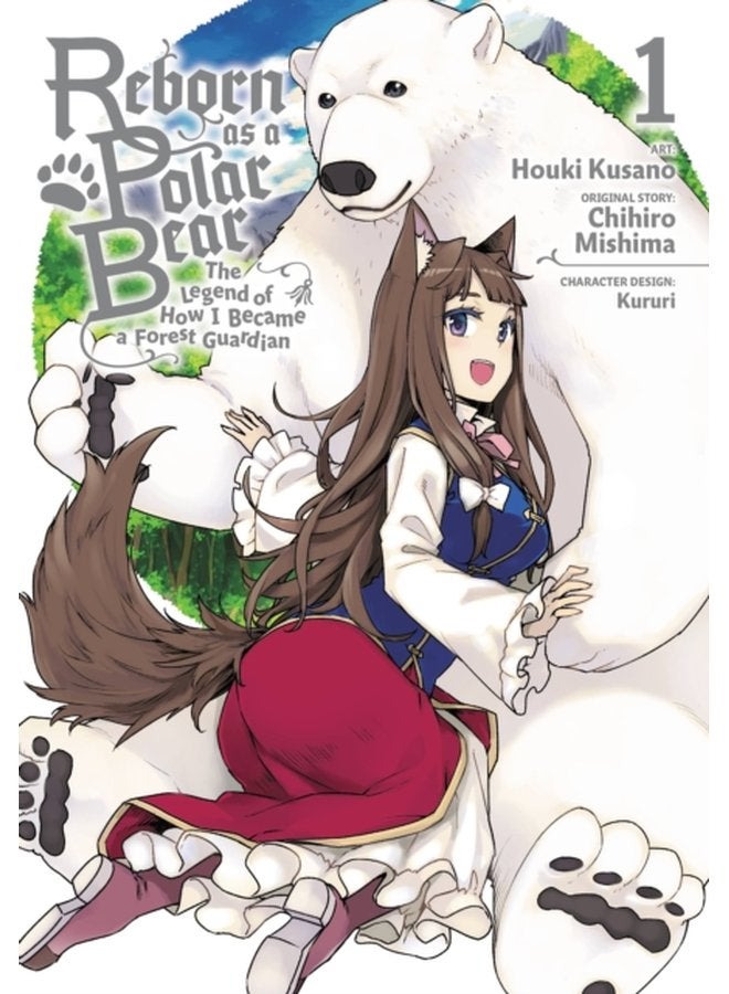 Reborn as a Polar Bear Vol 1 The Legend of How I Became a Forest Guardian - Paperback