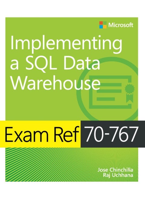 Exam Ref 70-767 Implementing a SQL Data Warehouse