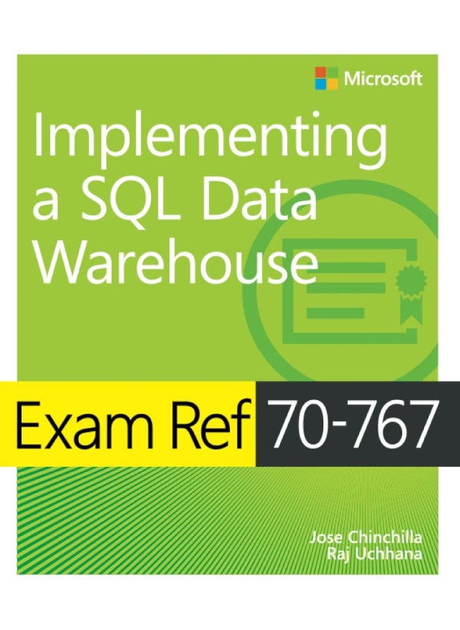 Exam Ref 70-767 Implementing a SQL Data Warehouse  - Image 1