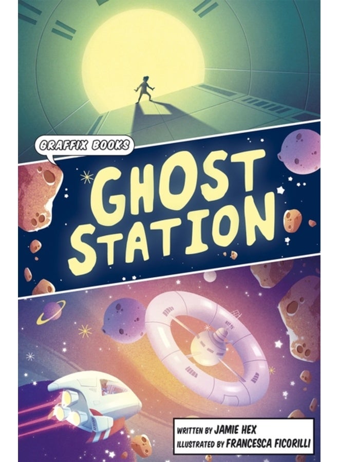 Ghost Station : Graphic Reluctant Reader