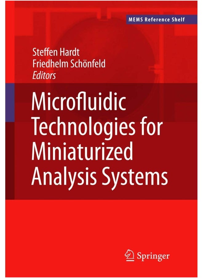 Microfluidic Technologies for Miniaturized Analysis Systems 