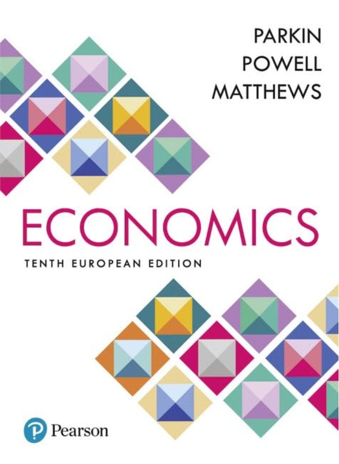 Economics + MyLab Economics with Pearson eText, Global Edition: European Edition  - Image 1