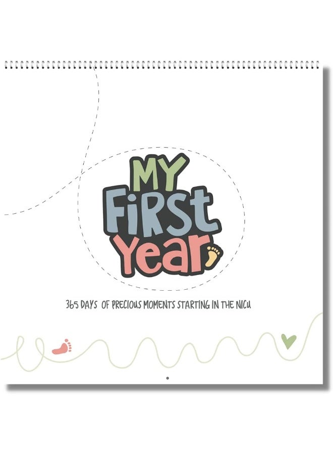Every Tiny Thing My First Year - A NICU Baby Calendar - Image 1