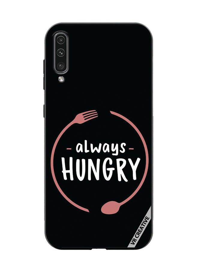 VR CREATIVE Protective Case Cover For Samsung Galaxy A50/A50s Always Hungry Design Multicolour - Image 1