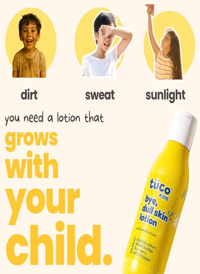 Tuco® Kids Bye, Dull Skin Lotion with Shea Butter, Turmeric, Kakadu Plum, Rosehip Oil | Ages 2-5, 5-10, 10-15 | SLS & Paraben free | 200 ml (Pack of 2) - Image 2