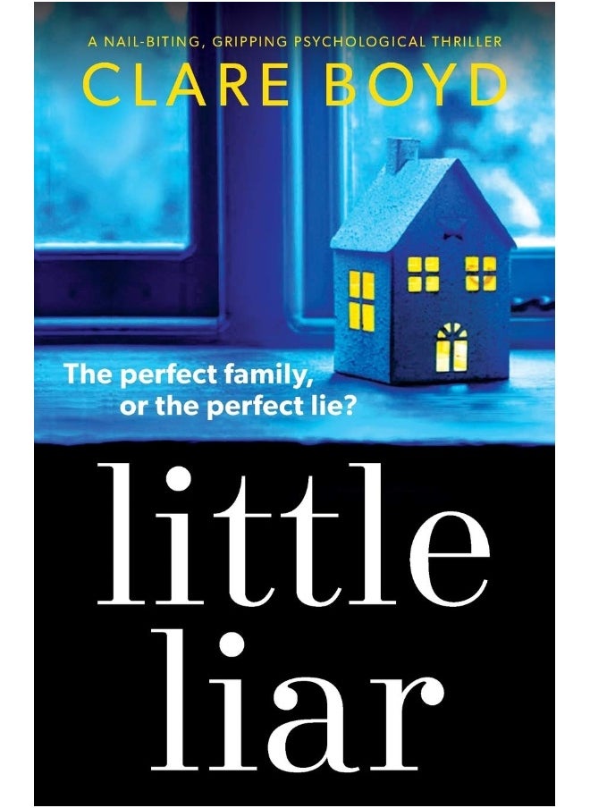 null - Little Liar: A nail-biting, gripping psychological thriller - Image 1