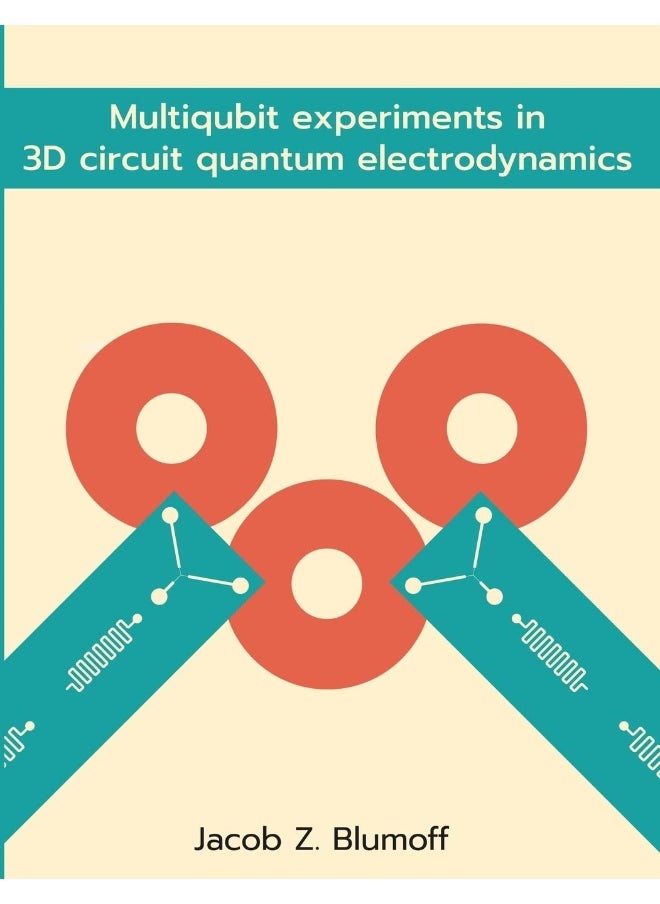 Multiqubit experiments in 3D circuit quantum electrodynamics  - Image 1