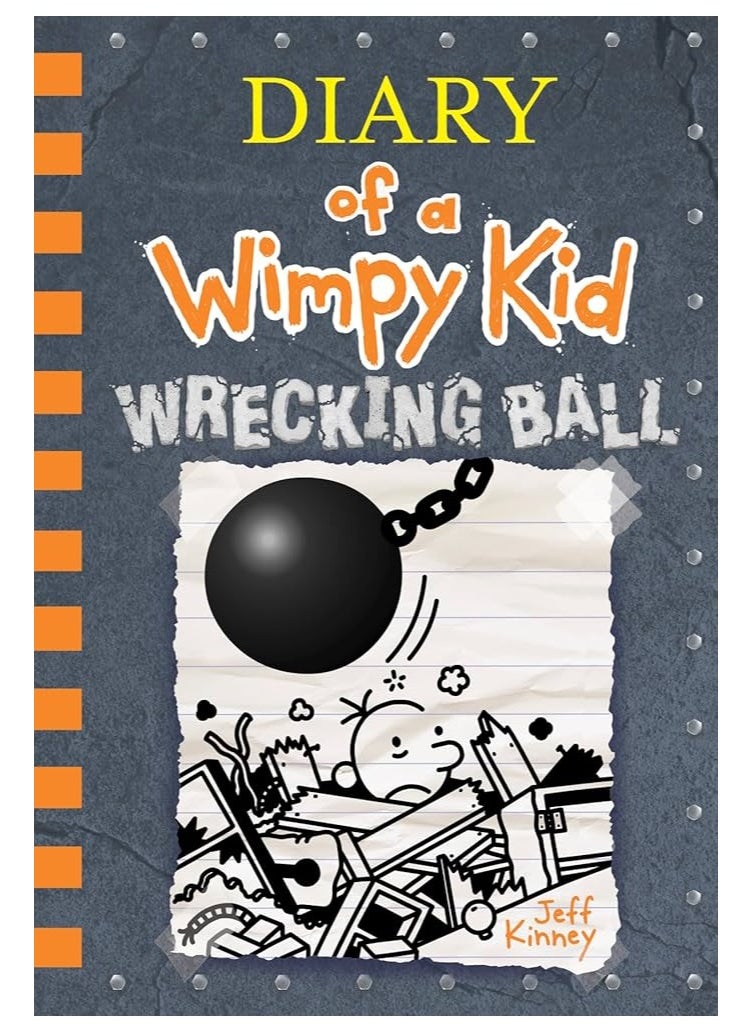 Diary Of A Wimpy Kid : Wrecking Ball by Jeff Kinney 