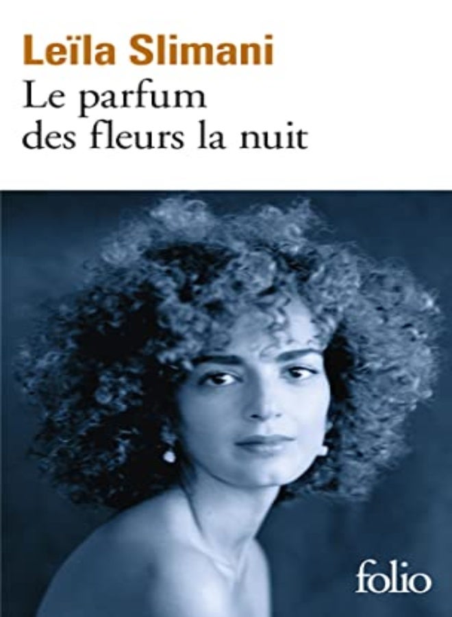 Le parfum des fleurs de la nuit 