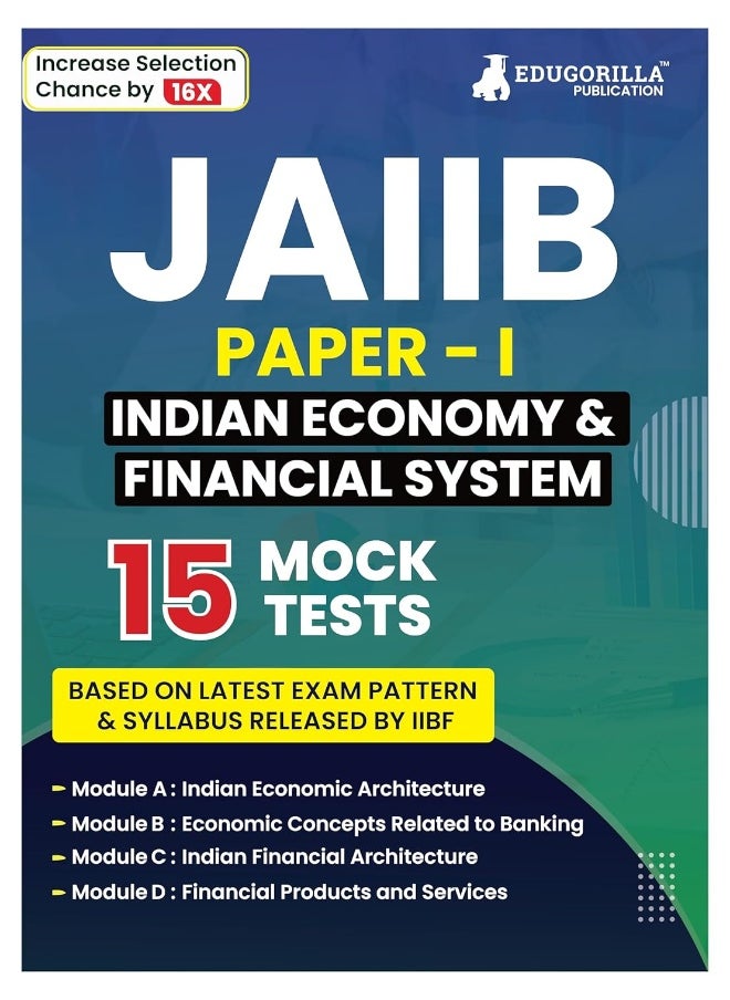 Indian Economy & Indian Financial System - JAIIB Exam 2025 (Paper 1) - 15 Full Length Mock Tests (1500 Solved MCQs) with Free Access to Online Tests  - Image 1