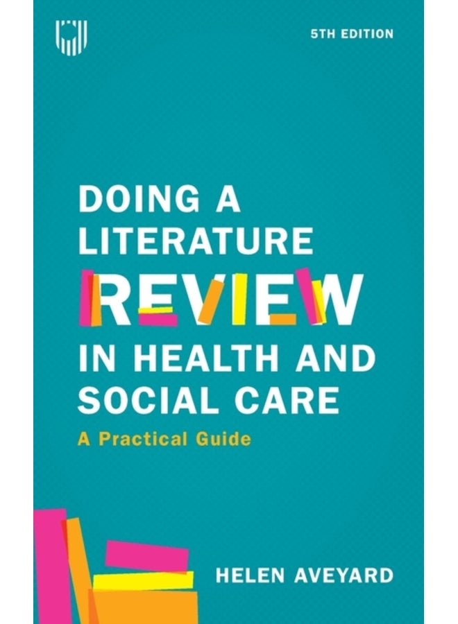 Doing a Literature Review in Health and Social Care A Practical Guide 5e - Paperback