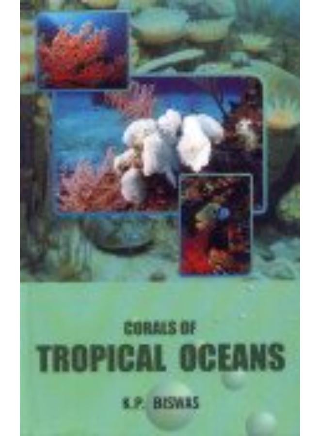 Corals of Tropical Oceans,India 
