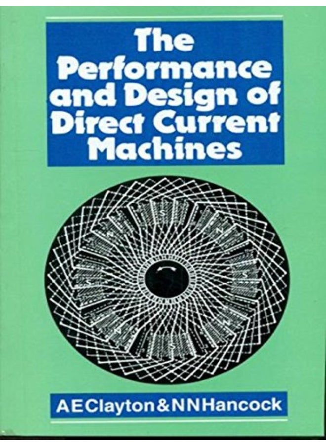 The Performance And Design Of Direct Current Machines (Pb 2004) 