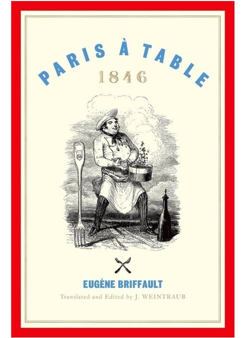 Paris à Table: 1846