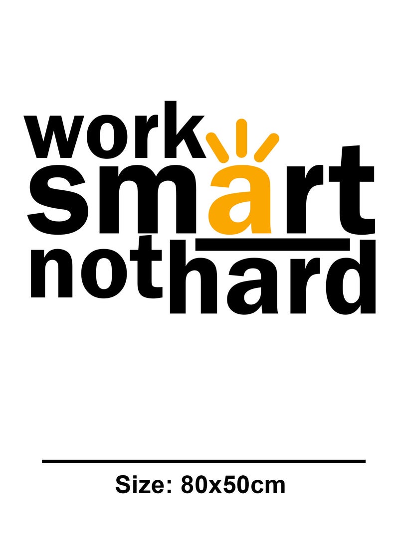 Spoil Your Wall Work Smart Not Hard Motivational Quote  Wall Decal - Wall Arts Home Décor - Wall Sticker, 80x50 cm by Spoil Your Wall - Image 3