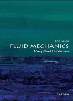 Fluid Mechanics: A Very Short Introduction