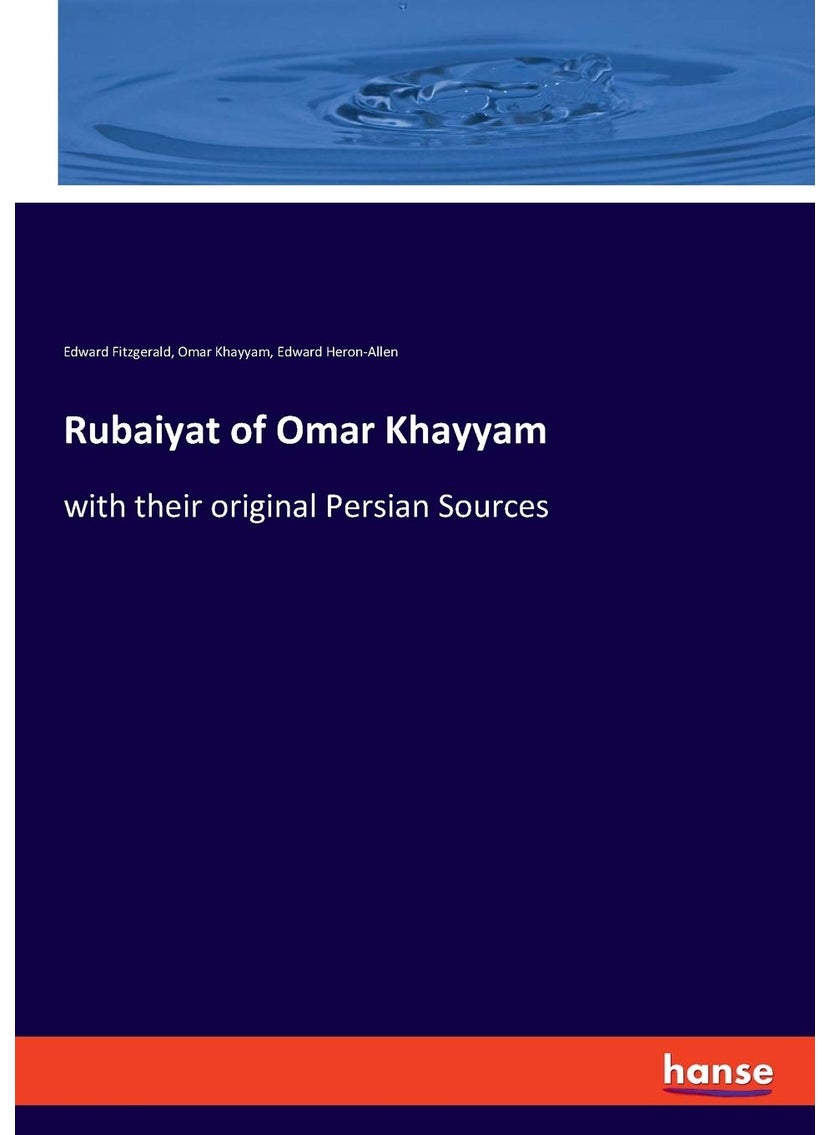 Rubaiyat of Omar Khayyam: with their original Persian Sources  - Image 1